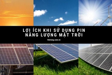 Những lợi ích khi sử dụng năng lượng mặt trời mang lại?